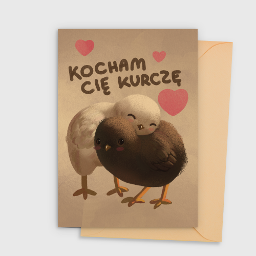 Kartka na życzenia "Kocham Cię Kurczę"